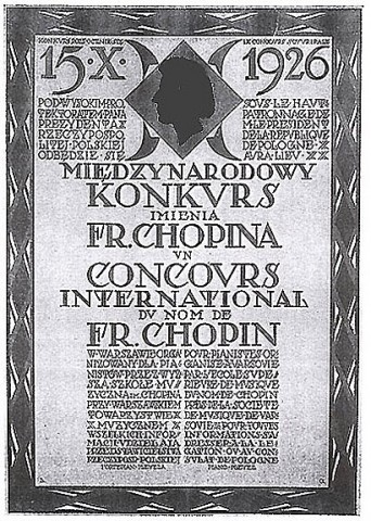 Afisz pierwszego Międzynarodowego Konkursu Chopinowskiego z 1926 r., którego - jak widnieje na afiszu - Szkoła była głównym organizatorem